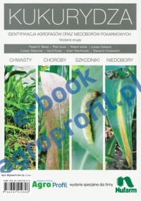 okłakda ebooka - Kukurydza - chwasty, choroby, szkodniki, niedobory
