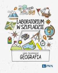 okłakda ebooka - Laboratorium w szufladzie. Geografia