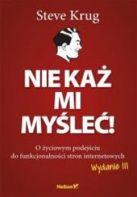 Nie każ mi myśleć! O życiowym podejściu - okładka książki