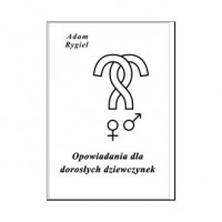 Opowiadania dla dorosłych dziewczynek - okładka książki