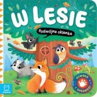 Otwórz i sprawdź! W lesie. Podwójne - okładka książki