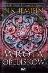 Pęknięta Ziemia T.2 Wrota obelisków - okładka książki