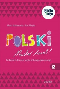 okłakda ebooka - Polski. Master level! 2. Podręcznik do nauki języka polskiego jako obcego (A1)