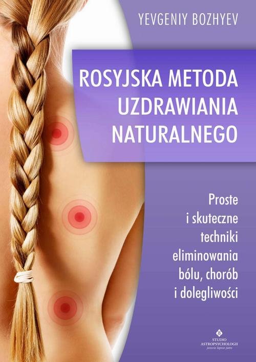 Rosyjska metoda naturalnego uzdrawiania - okłakda ebooka