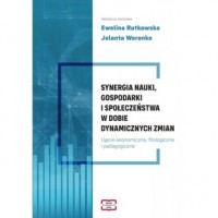 Synergia nauki, gospodarki i społeczeństwa - okładka książki