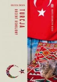 Turcja. Orient oswojony. Oblicza - okładka książki