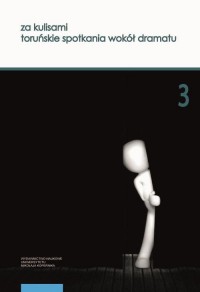 okłakda ebooka - Za kulisami. Toruńskie spotkania wokół dramatu. Edycja trzecia