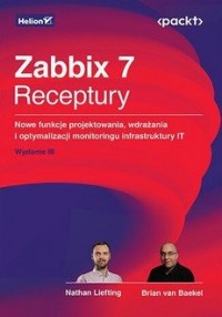 Zabbix 7. Receptury. Nowe funkcje - okładka książki