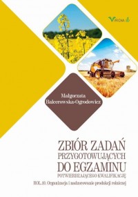 okłakda ebooka - Zbiór zadań ROL. 10 Organizacja i nadzorowanie produkcji rolniczej
