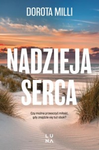 Nadzieja serca - okładka książki