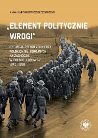 Element politycznie wrogi. Sytuacja - okładka książki