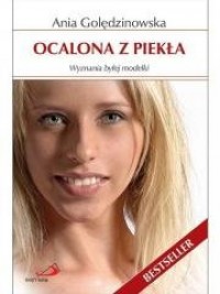 okładka książki - Ocalona z piekła - Anna Golędzinowska