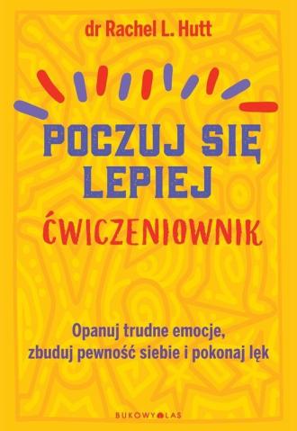 Poczuj się lepiej. Ćwiczeniownik - okładka książki