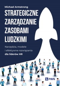okładka książki - Strategiczne zarządzanie zasobami - Michael Armstrong