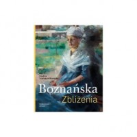 okładka książki - Boznańska. Zbliżenia