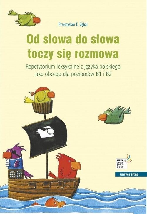 Od słowa do słowa toczy się rozmowa. - okładka książki