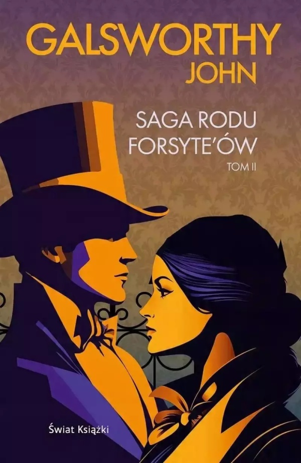 Saga rodu Forsyte ów. Tom 2 - okładka książki