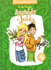 Angielski z Julką cz. 4 (+ CD) - okładka książki