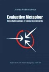 Evaluative Metaphor. Extended meanings - okładka podręcznika