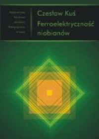 Ferroelektryczność niobianów - okładka książki