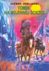 Tomek na wojennej ścieżce - okładka książki