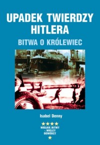 Upadek twierdzy Hitlera. Bitwa - okładka książki