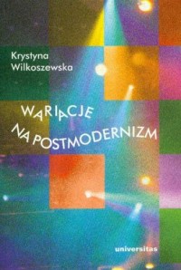 Wariacje na postmodernizm - okładka książki