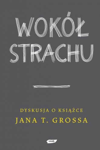 powiększ Wokół strachu - okładka książki