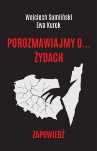 okładka książki - Porozmawiajmy o żydach