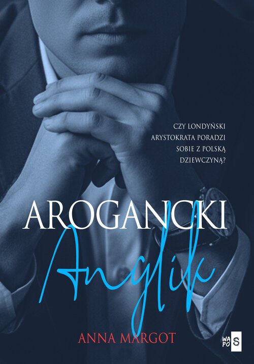 Arogancki Anglik - okładka książki