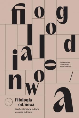 Filologia od/nowa. Język, literatura, - okładka książki