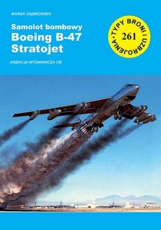 Samolot bombowy Boeing B-47 Startojet - okładka książki