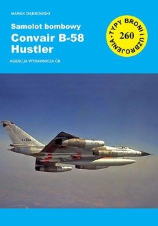Samolot bombowy Convair B-58 Hustler - okładka książki