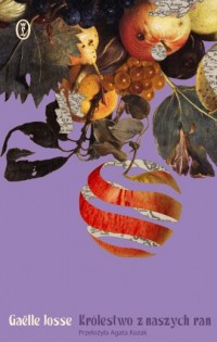 okładka książki - Królestwo z naszych ran