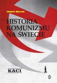 okładka książki - Historia komunizmu na świecie. Kaci
