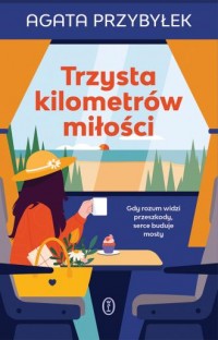 okładka książki - Trzysta kilometrów miłości