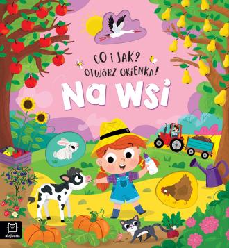 Na wsi. Co i jak? Otwórz okienka! - okładka książki