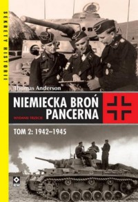 okładka książki - Niemiecka broń pancerna 1942-1945