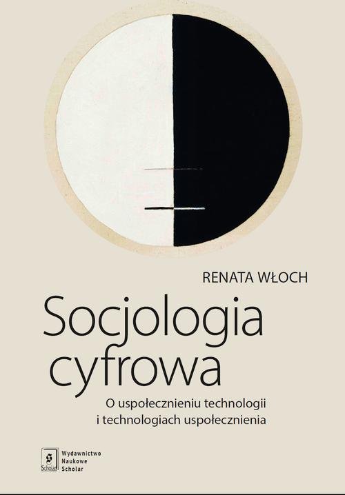 Socjologia cyfrowa. O uspołecznieniu - okłakda ebooka