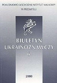 Biuletyn Ukrainoznawczy nr 6/2000 - okładka książki