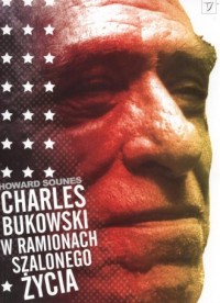 Charles Bukowski w ramionach szalonego - okładka książki