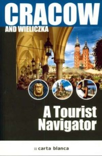 Cracow and Wieliczka. A Tourist - okładka książki