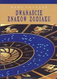 Dwanaście znaków zodiaku - okładka książki