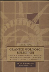 Granice wolności religijnej. Kwestie - okładka książki