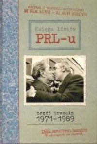 Księga listów PRL-u cz. 3 1971-1989 - okładka książki