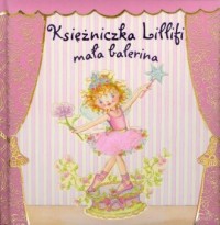 Księżniczka Liffiti. Mała balerina - okładka książki