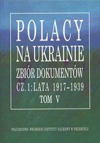 Polacy na Ukrainie. Zbiór dokumentów - okładka książki