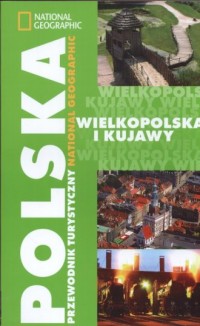Polska. Wielkopolska i Kujawy. - okładka książki