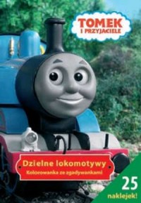 Tomek i przyjaciele. Dzielne lokomotywy - okładka książki