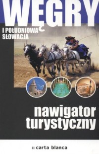 Węgry i południowa Słowacja. Nawigator - okładka książki